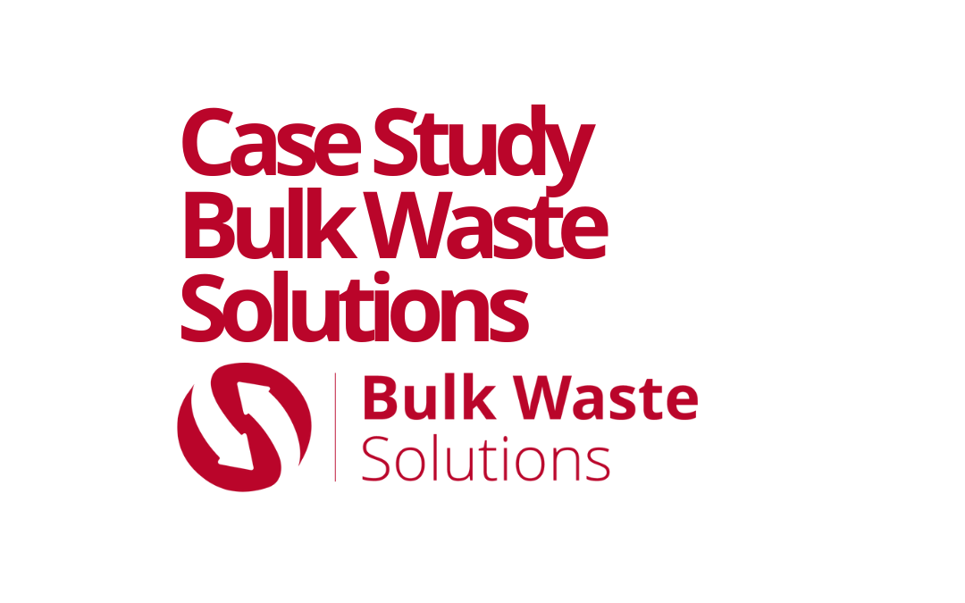 Case Study: Bulk Waste Solutions